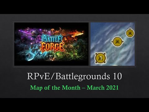 Battleforge/Skylords Reborn RPvE, Battlegrounds 10 - MotM March 2021 [With Commentary]