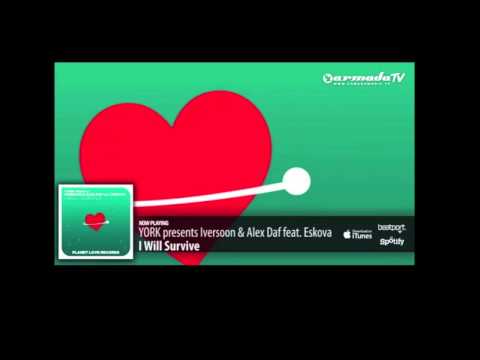 YORK presents Iversoon & Alex Daf feat Eskova - I will survive (ERICK STRONG REMIX)