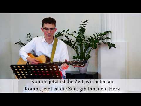 Komm jetzt ist die Zeit, wir beten an / Livestream in  Corona Zeiten, ECG Sylbach