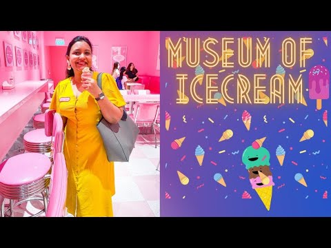 Museum of ice-cream| Full Tour |