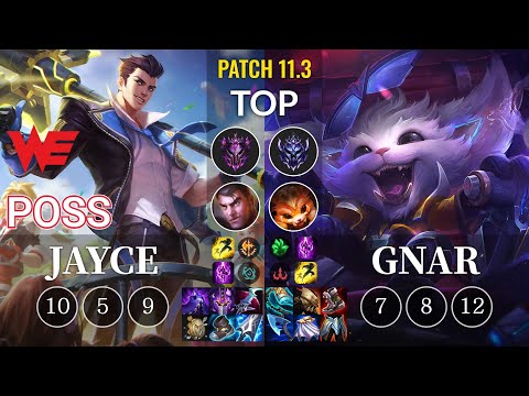 WE Poss Jayce vs Gnar Top - KR Patch 11.3