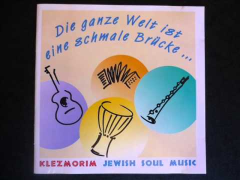 Klezmorim (Germany) - This is my song