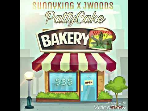 Sunny King x Jwoods - Patty Cake
