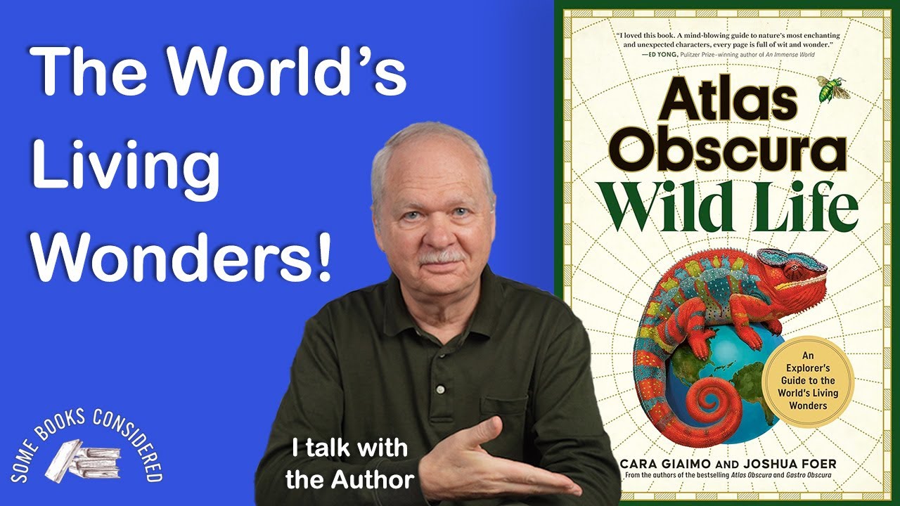 Atlas Obscura Wild Life: An Explorer's Guide to the World's Living Wonders