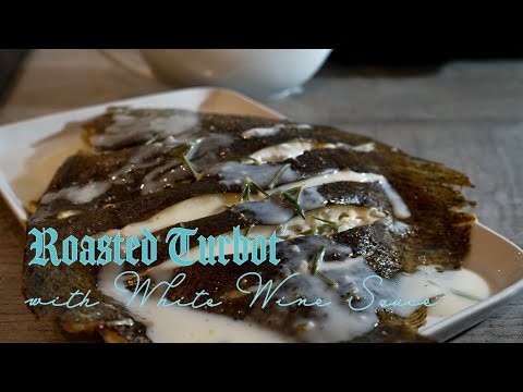 Turbot With a White Wine Sauce
