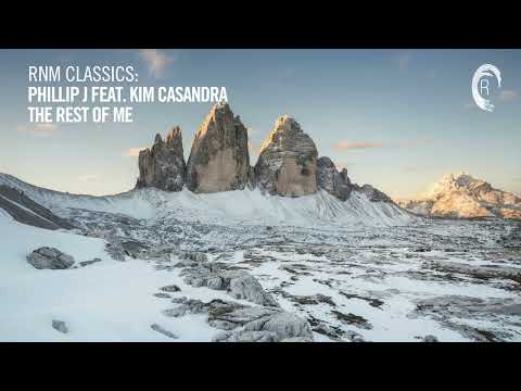 Phillip J feat. Kim Casandra - The Rest Of Me [VOCAL TRANCE CLASSICS]