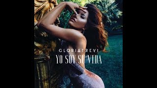 Yo Soy Su Vida - Gloria Trevi (Letra)
