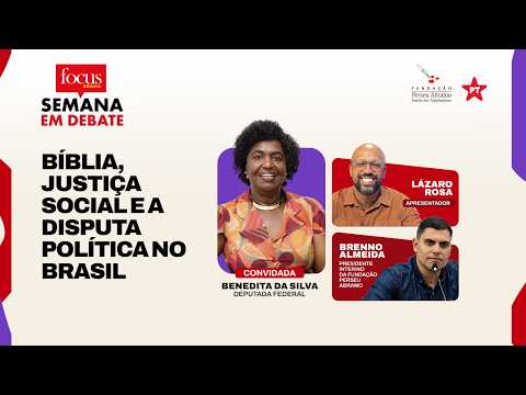Benedita da Silva: Bíblia, política e a disputa pelo Rio | Semana em Debate 17