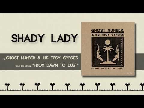 Ghost Number - Shady Lady