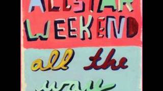 Blame It On September - Allstar Weekend / Lyrics
