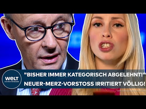 DEUTSCHLAND: Was ist denn da los? "Bisher immer kategorisch abgelehnt!" Neuer Merz-Vorstoß irritiert