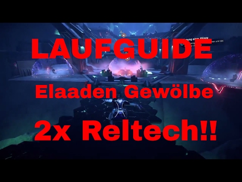 Reltech Elaaden Gewölbe Lauf Guide Mass Effect™: Andromeda