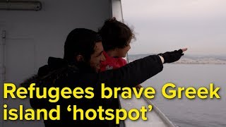 Refugees brave Greek island ‘hotspot’