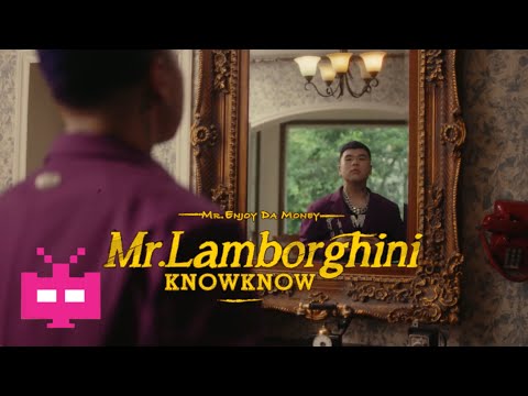 Knowknow - 《Mr.Lamborghini》 MUSIC VIDEO