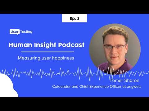 Measuring user happiness | Ep. 3 with Tomer Sharon [podcast]