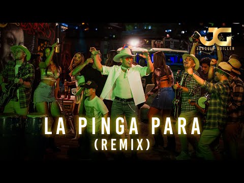 La Pinga Para (Remix) - Joaquin Guiller ft. Los Milindrinos