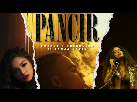 VOYAGE X BRESKVICA FT. TANJA SAVIC - PANCIR (OFFICIAL TEASER)