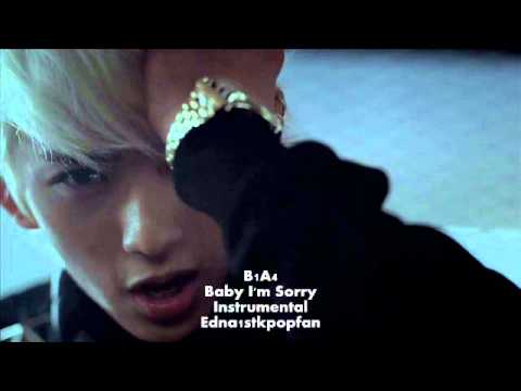B1A4 - Baby I'm Sorry (Instrumental) NO BACKGROUND VOCALS + LYRICS!!