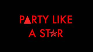 A POSO - Party Like A Star  ( Official Audio ) 2013