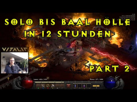 Solo Paladin: Baal Hölle nach 12h mit Lvl 74 - Part 2: Alptraum - D2R