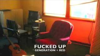 Fucked Up - Generation + Red