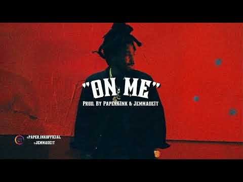 [NEW] Mozzy x MBNel Type Beat 2022 – ON ME  (Prod. Paper&Ink & Jemmadeit)