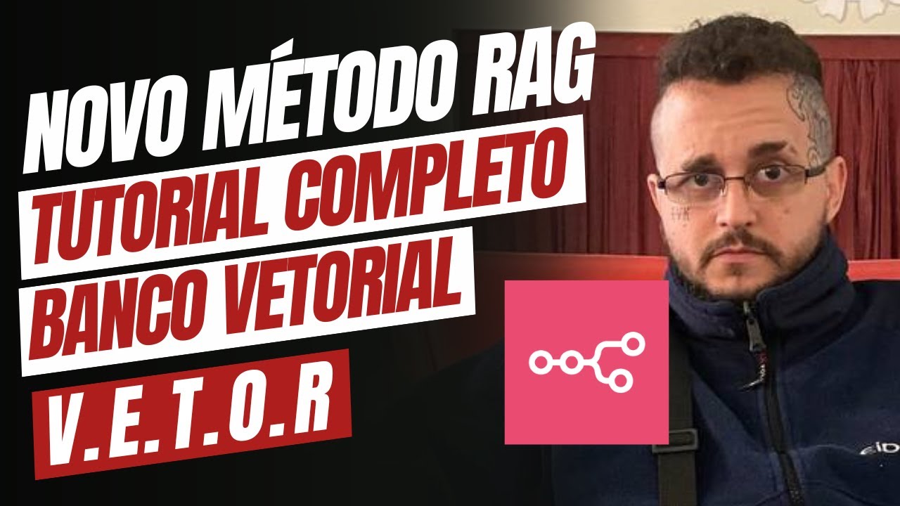 NOVO método RAG: Tutorial VETOR para iniciantes e avançados que otimiza seu Agente RAG (Abril 2025)