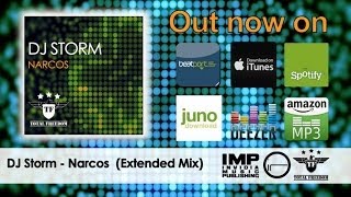 Dj Storm - Narcos - Extended Mix