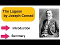 The Lagoon By Joseph Conrad Summary