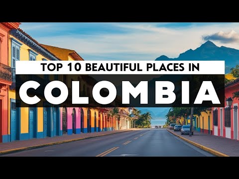 Top 10 Beautiful Places In Colombia 🇨🇴 Colombia Travel Video