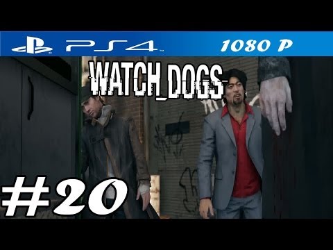 Watch Dogs - Walkthrough Part 20 - PS4 Gameplay [ HD ]