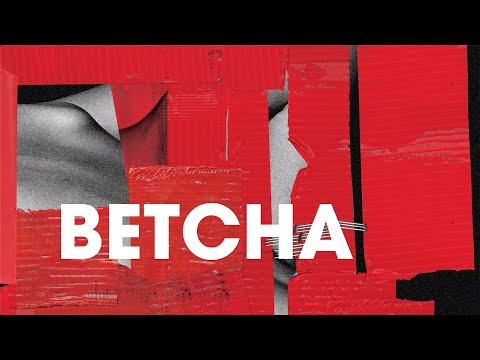 Video thumbnail for Betcha