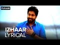 Lyrical Izhaar Full Song With Lyrics