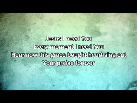 Jesus I Need You - Hillsong Worship (2015 New Worship Song with Lyrics)
