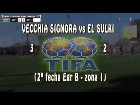 3 VECCHIA SIGNORA vs EL SULKI 2 - 2ª fecha Egr B zona 1  -  15/08/2016