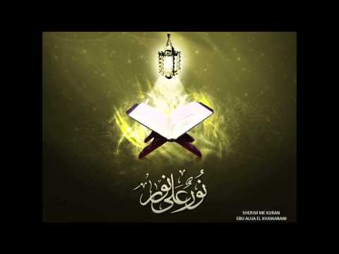 1.Sherim me Kuran.(Rukje).