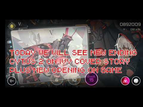 New Ending and Opening Game On Cytus 2