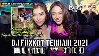 Download lagu DJ FUNKOT TERBAIK 2021 // BAWA AKU KE PENGHULU // SPESIAL REQ. BOSS MUDA HAJAR SAPUTRA [DJ HENDRA] mp3