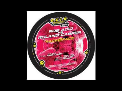 Rob Acid Vs Roland Casper - Goulash (Acid Techno 2005)