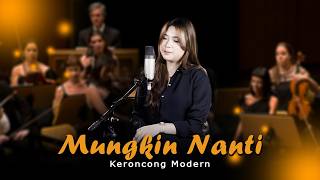 Download lagu Mungkin Nanti - Keroncong modern || Cover version mp3 Download lagu Mungkin Nanti - Keroncong modern || Cover version mp3