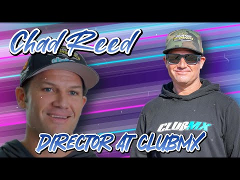 CLUBMX Announces Chad Reed Takes New Role | Supercross 2026