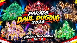 Download lagu DAUL DUGDUG PARADE 2026‼️ PORNAMAH EPANGARENGAN VOLUME 2 SAMPANG mp3