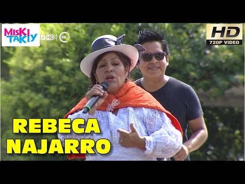 REBECA NAJARRO "Canto a la Vida" - Miski Takiy (23/Abr/2016)