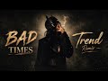 Bad Times - Car Mix & Deep House New Remix 2026