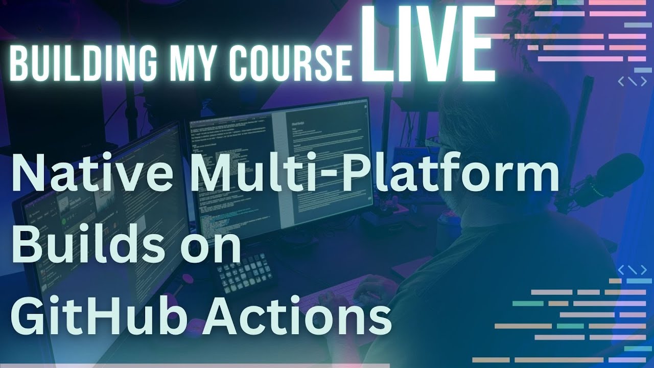 On Stream: Multi-Plat Docker Images via GitHub Actions