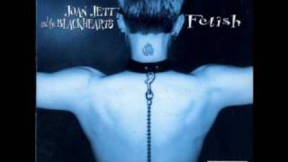 Joan Jett and The Blackhearts-Fetish