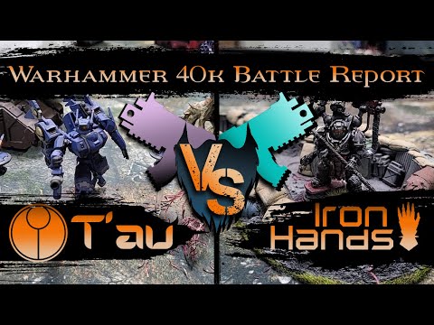 *NEW* Tau vs Iron Hands 2000pts | Warhammer 40,000 Strike Force Battle Report