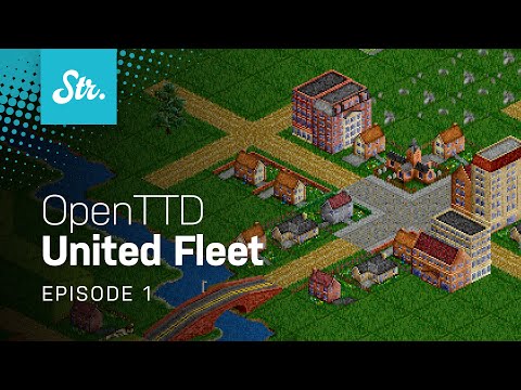 City Building — OpenTTD: United Fleet — EP 1
