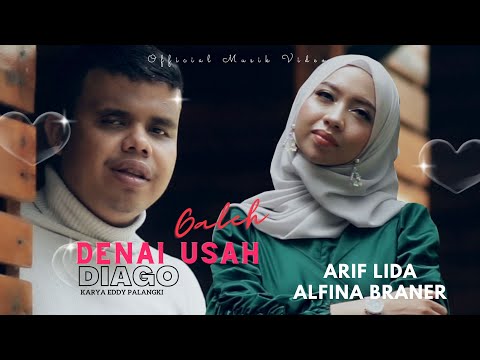 ARIF LIDA  feat  ALFINA BRANER - GALEH DENAI USAH DIAGO ( Official Musik Video )