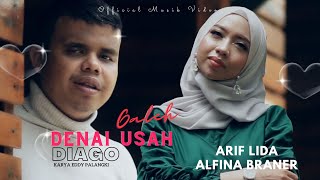 Download lagu ARIF LIDA  feat  ALFINA BRANER - GALEH DENAI USAH DIAGO (  Musik Video ) mp3